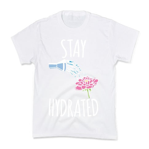Stay Hydrated White Print Kid's Tee